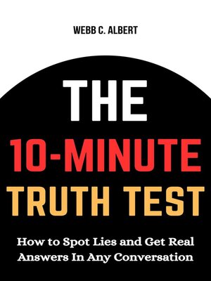 cover image of The 10-Minute Truth Test